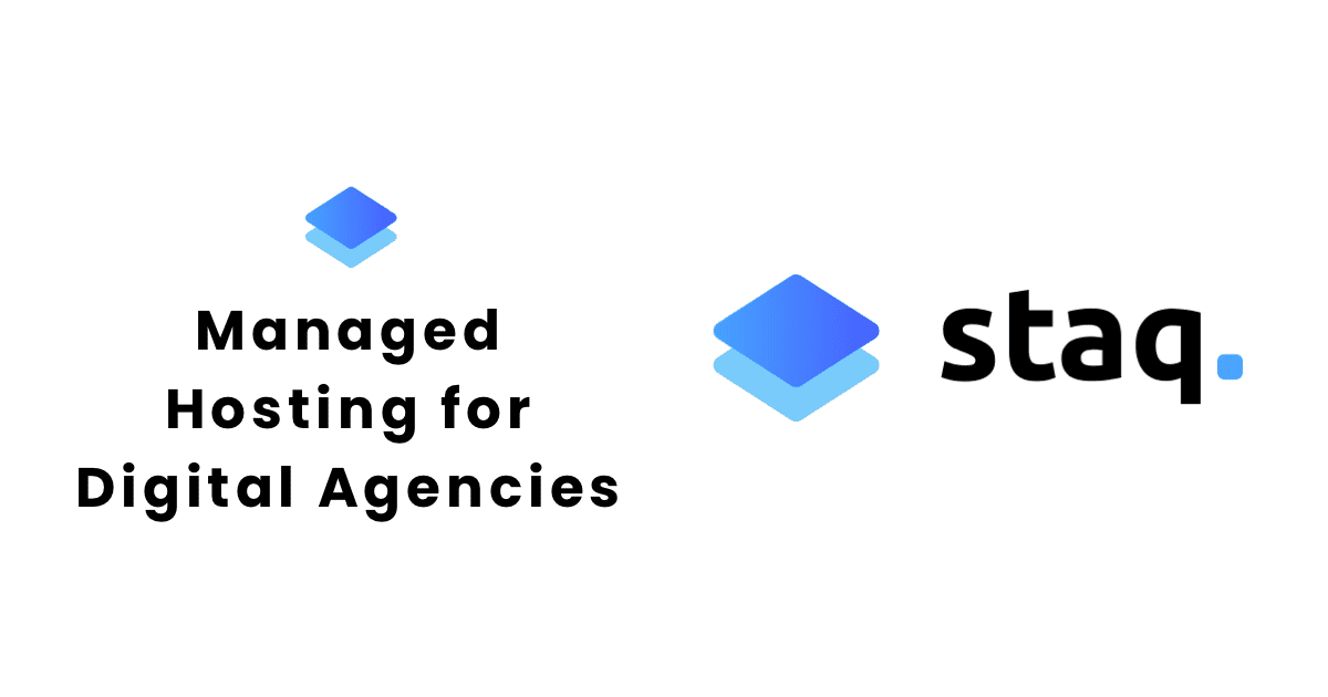 WordPress Managed Hosting for Digital Agencies | Staq