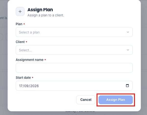 Assign Plan dialog with plan, client, and Assign Plan